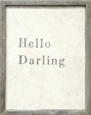 "Hello Darling" Art Print