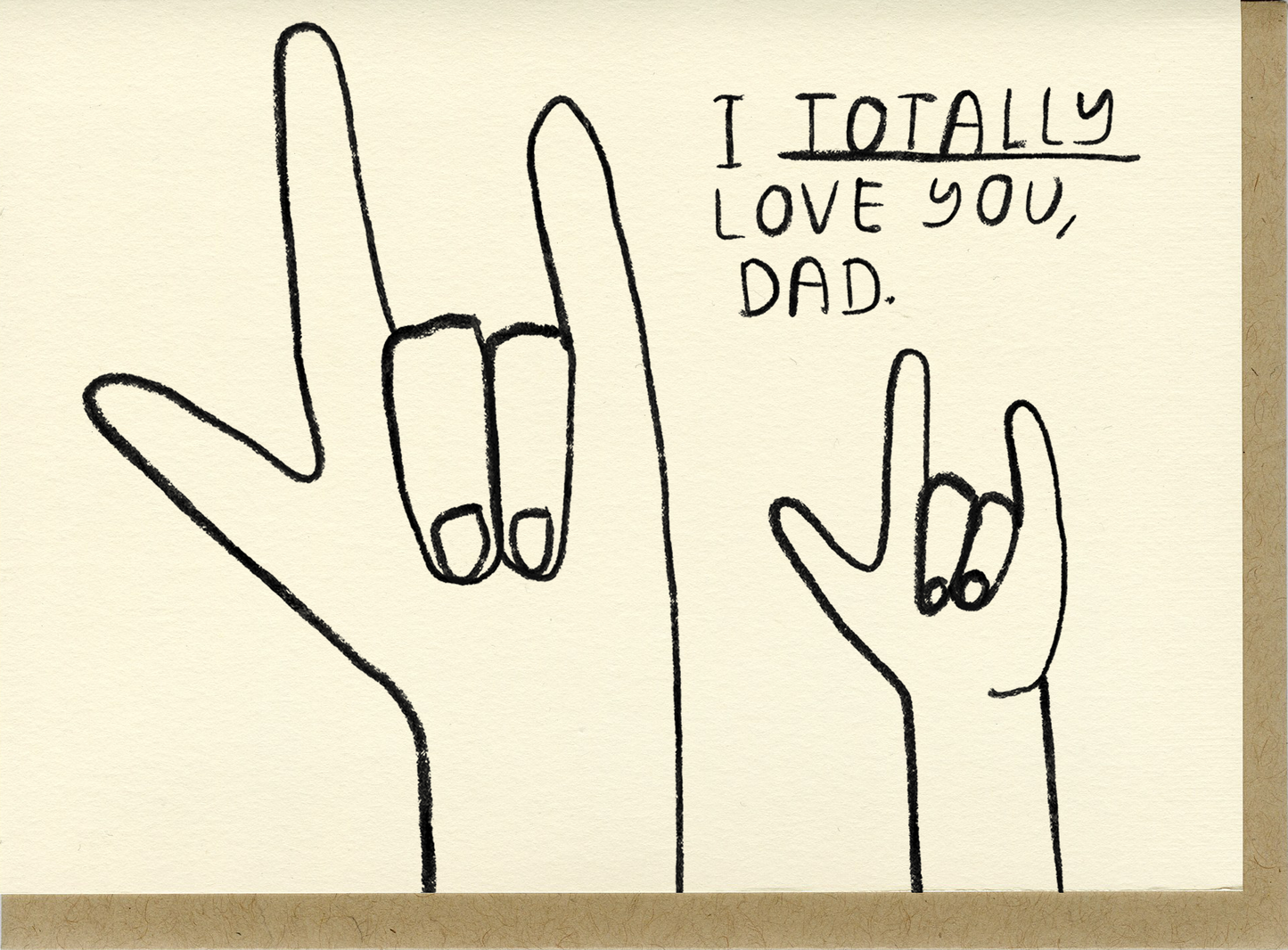 Totally Love You, Dad