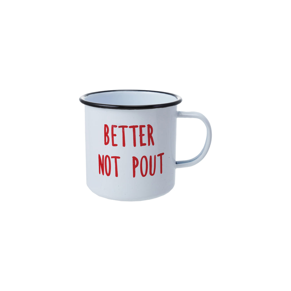 18 oz. Enameled Metal Mug with Black Rim "Better Not Pout"